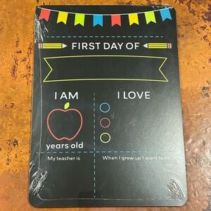 NWT First Day of School Sign